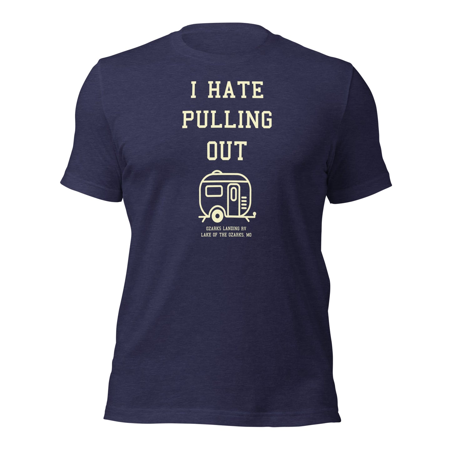 I Hate Pulling Out Lake of the Ozarks Unisex T-Shirt